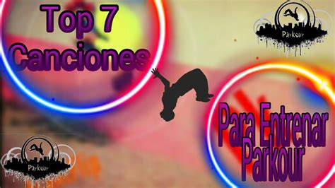 Top 7 canciones para entrenar Parkour   YouTube