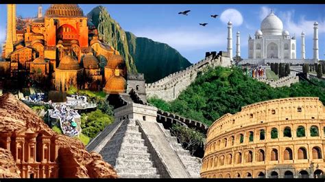 Top SEVEN WONDERS Of The World [New Seven Wonders Of The ...