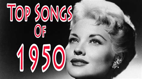 Top Songs of 1950   YouTube