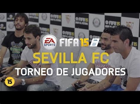 Torneo FIFA 15   Jugadores del Sevilla FC [HD]   YouTube