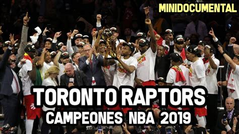 Toronto Raptors   Campeones NBA 2019 | Mini Documental NBA ...