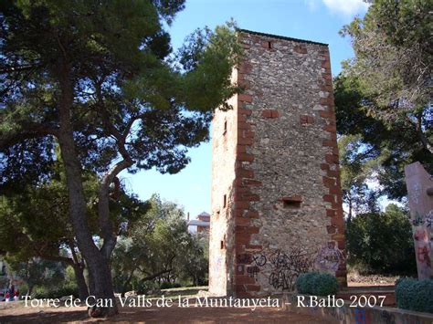Torre de Can Valls de la muntanyeta – Castelldefels / Baix Llobregat ...