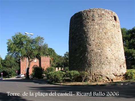 Torre de la Plaça del Castell – Castelldefels / Baix Llobregat | Torres ...