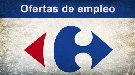 Trabajar en Carrefour 2020 | Enviar Currículum   Ofertas ...