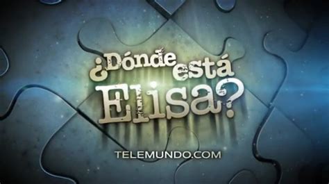 Trailer de ¿Dónde está Elisa?, versión Telemundo   Noti Novelas