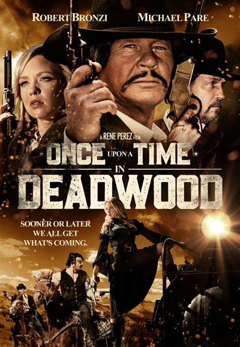 Trailer & Poster Released For Western ONCE UPON A TIME IN DEADWOOD http ...