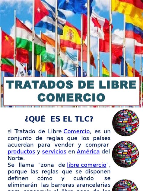 Tratados de Libre Comercio | Tratado de Libre Comercio Norteamericano ...