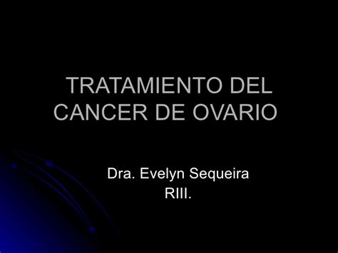 Tratamiento del cancer de ovario