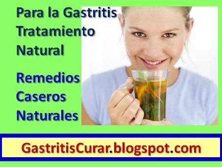 Tratamiento Natural Para la Gastritis: Que Comer y Remedios Caseros ...