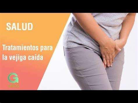 Tratamientos para la vejiga caída | Salud   YouTube en ...