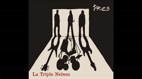 Tres   Triple Nelson  Álbum Completo    YouTube