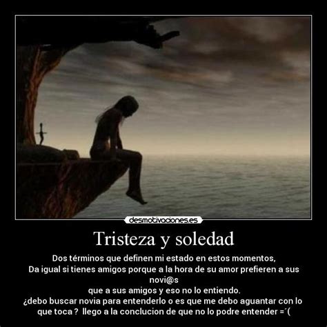 Tristeza y soledad | Desmotivaciones