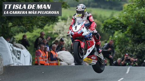 TT Isla de Man: La carrera de motos más peligrosa del ...