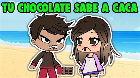 TU CHOCOLATE SABE A CACA | Gacha Life Meme   YouTube