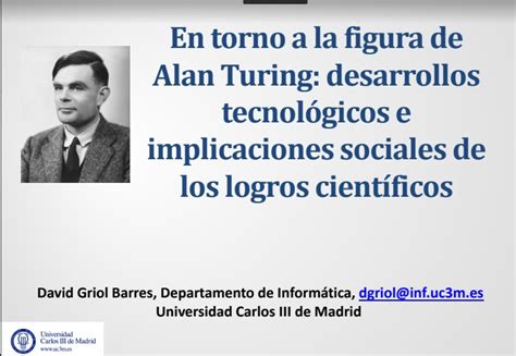 Turinadiario: Charla sobre el matemático Alan Turing, dirigida a los ...
