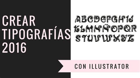 Tutorial como crear tipografias con illustrator 2016 en español   YouTube