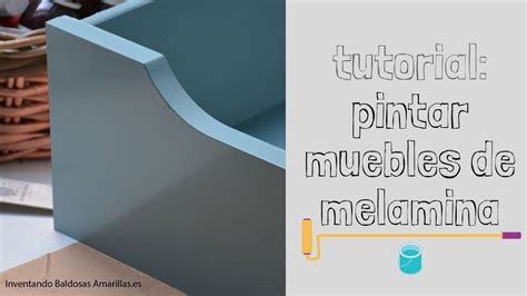 Tutorial tres formas de pintar muebles de melamina YouTube