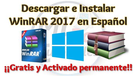 Tutorial WinRAR 2017 Español 32 y 64 bits en Windows ...