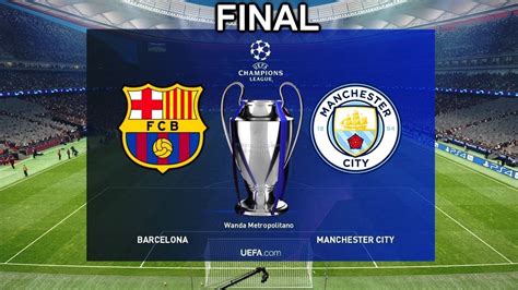 UEFA Champions League Final 2019   Barcelona vs Manchester ...