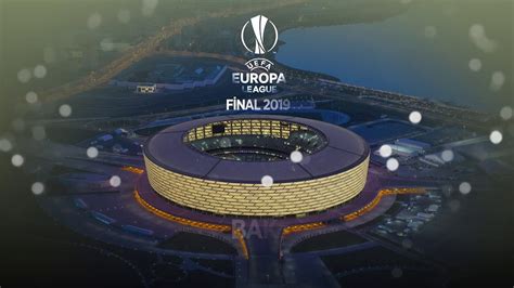 UEFA European League in Baku 2019   YouTube