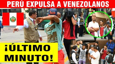 ¡ULTIMAS NOTICIAS! VENEZOLANOS EN PERÚ | NOTICIAS DE PERÚ   YouTube