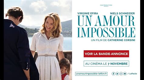 UN AMOUR IMPOSSIBLE : BANDE ANNONCE YouTube