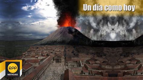 Un día como hoy 24/08│Erupcionó el volcán Vesubio   YouTube