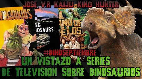 Un Vistazo A Series De Television Sobre Dinosaurios # ...