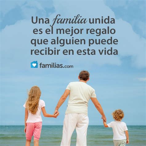 Una familia unida es el mejor regalo en la vida | Palabra de vida ...