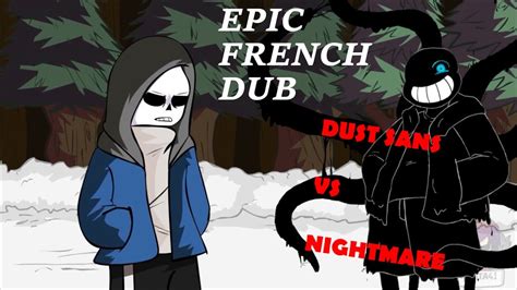 Undertale AU French dub // Dust Sans VS Nightmare Sans ...