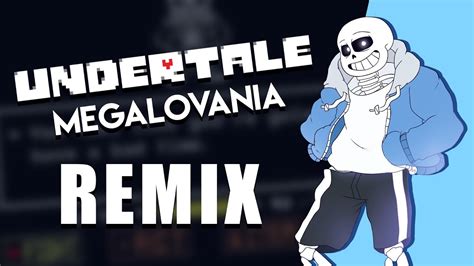 UNDERTALE   MEGALOVANIA | Remix   Remastered   YouTube