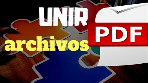 UNIR PDF  Programa Gratis   YouTube