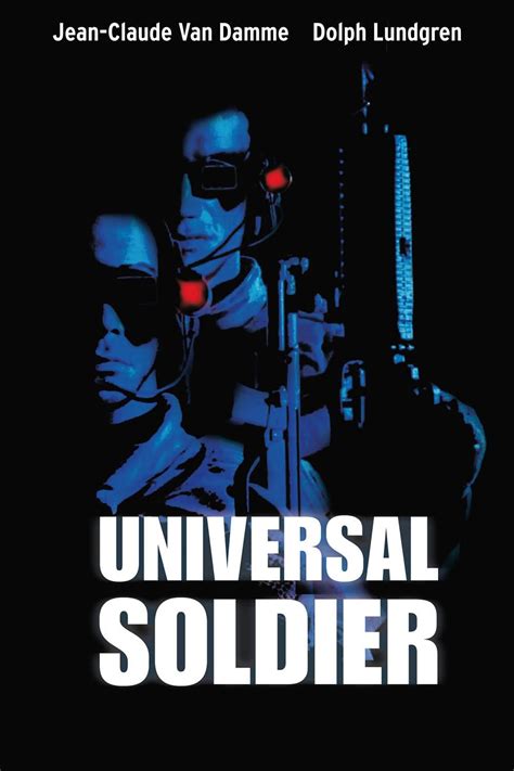 Universal Soldier | Soldier, Movies, The weekend movie