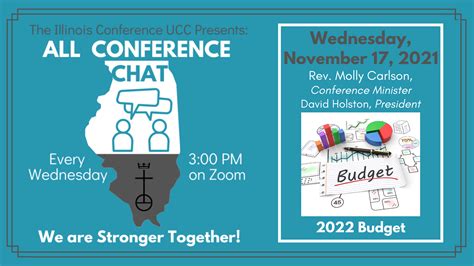 Upcoming Events | All Conference Chat 2022 Budget | Illinois Conference ...