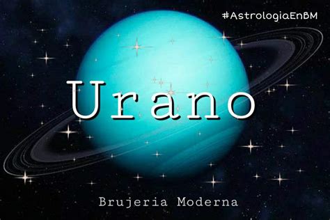 Urano | #AstrologiaEnBM | Brujería moderna Amino