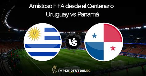 Uruguay vs Panamá EN VIVO: guía de canales y horarios del amistoso FIFA