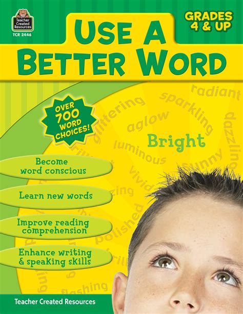 Use A Better Word Grade 4 & Up   TCR2446 | Teacher Created ...