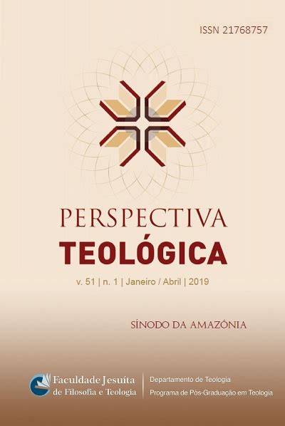 v. 51 n. 1  2019 : SÍNODO DA AMAZÔNIA | Perspectiva Teológica
