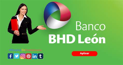 Vacante de empleo en Banco BHD León República Dominicana