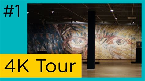 Van Gogh Museum 4K Tour || Part 1/7 ||   YouTube