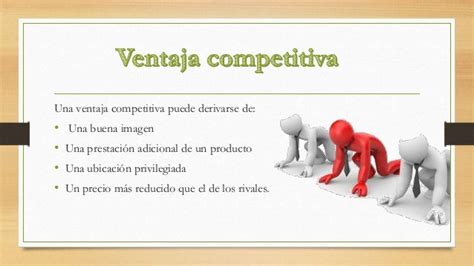 Ventajas Competitivas