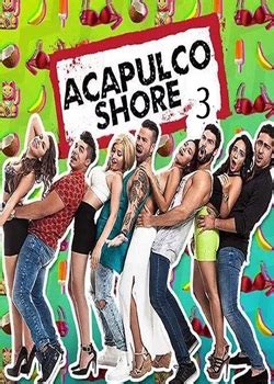Ver Acapulco Shore [Serie Tv] Online   peliseriesmexicanashd