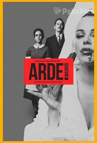 Ver Arde Madrid  2018  Online Latino HD, Castellano y ...