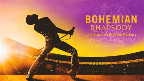 Ver Bohemian Rhapsody: La historia de Freddie Mercury ...