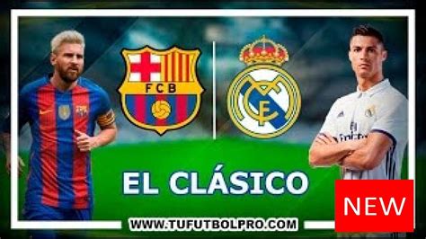 Ver EL CLÁSICO Barcelona vs Real Madrid EN VIVO Por ...