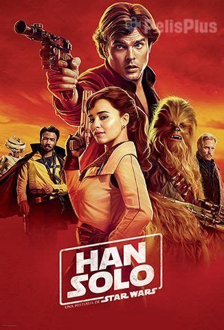 Ver Han Solo: Una historia de Star Wars  2018  Online ...
