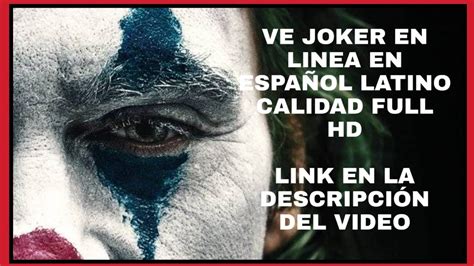 VER JOKER EN LINEA ESPAÑOL LATINO FULL HD   YouTube