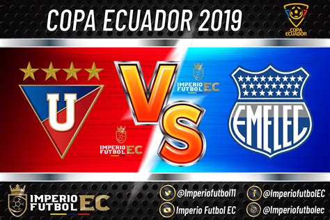 VER Liga de Quito vs Emelec EN VIVO Copa Ecuador 2019 ...