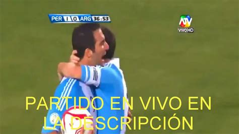 VER PARTIDO PERU VS ARGENTINA EN VIVO Hoy 06 10 2016 ...