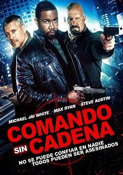 Ver película Comando sin cadenas online latino 2015 gratis VK completa ...
